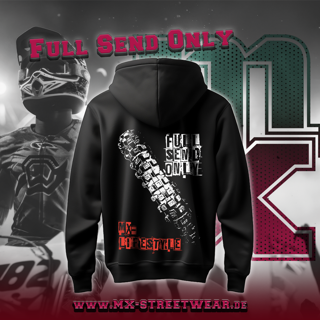 Full Send Only Hoodie